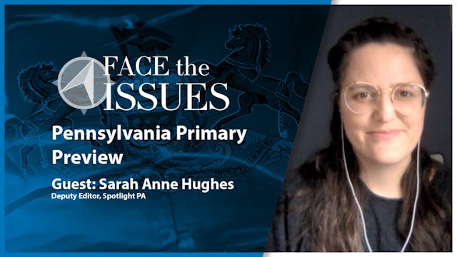Pennsylvania Primary Preview : Face t...