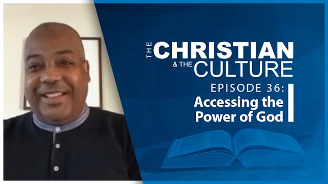 The Christian & The Culture: Accessin...