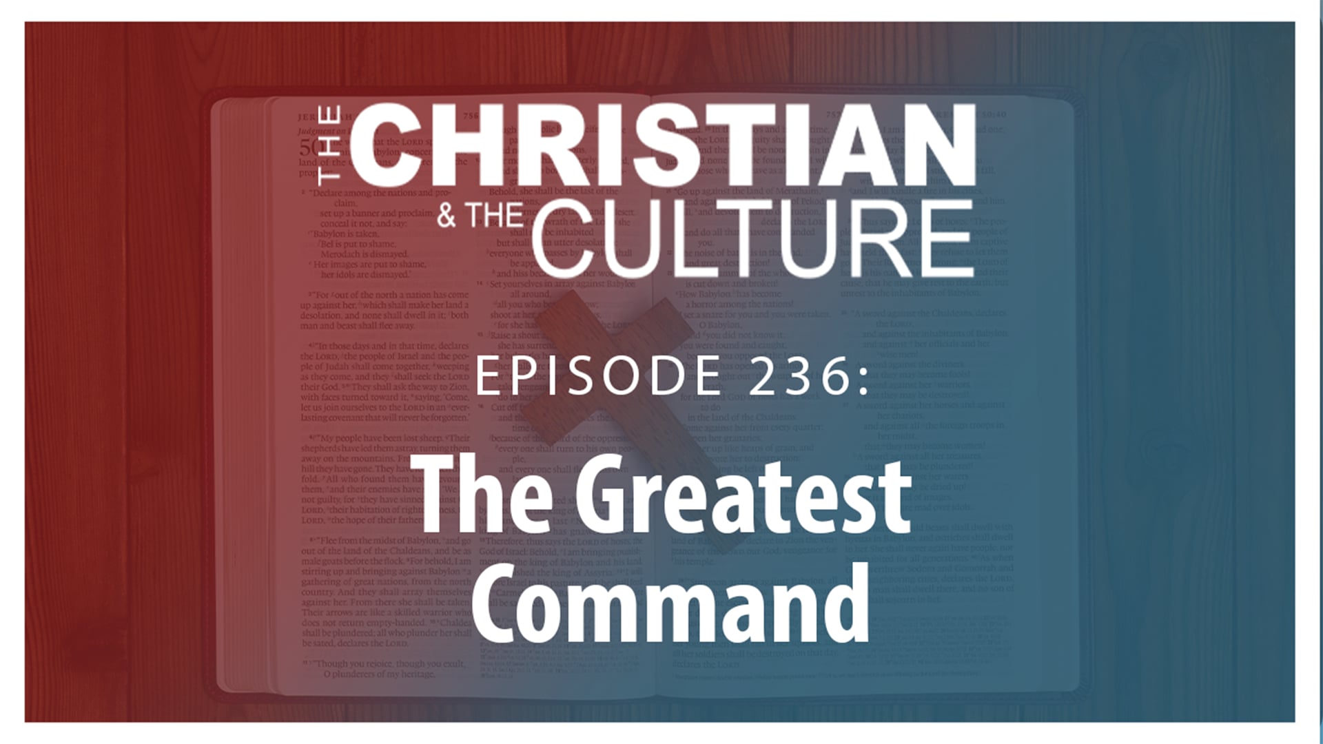 The Greatest Command