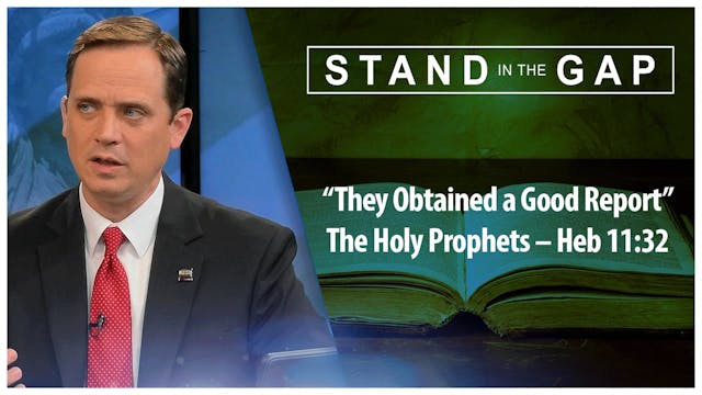 “They Obtained a Good Report”- The Ho...