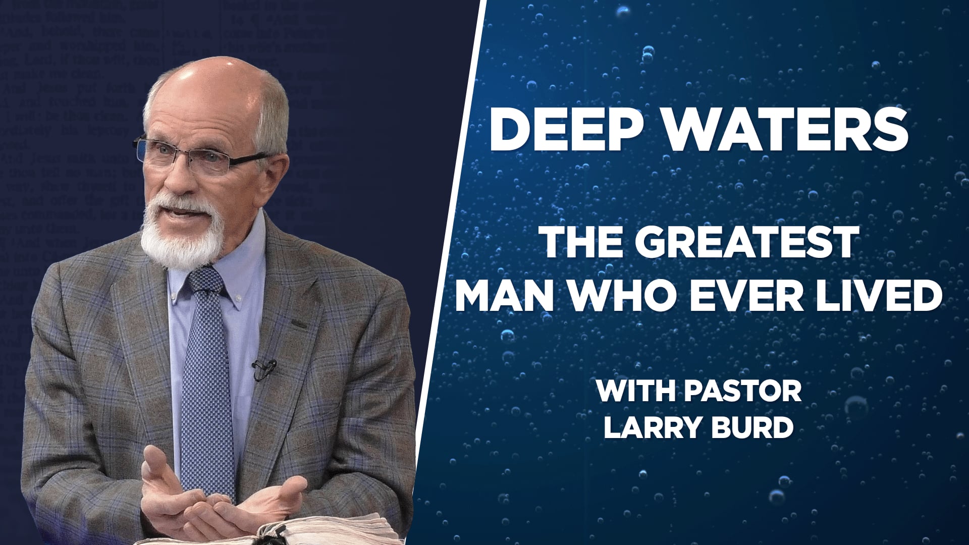 The Greatest Man Who Ever Lived