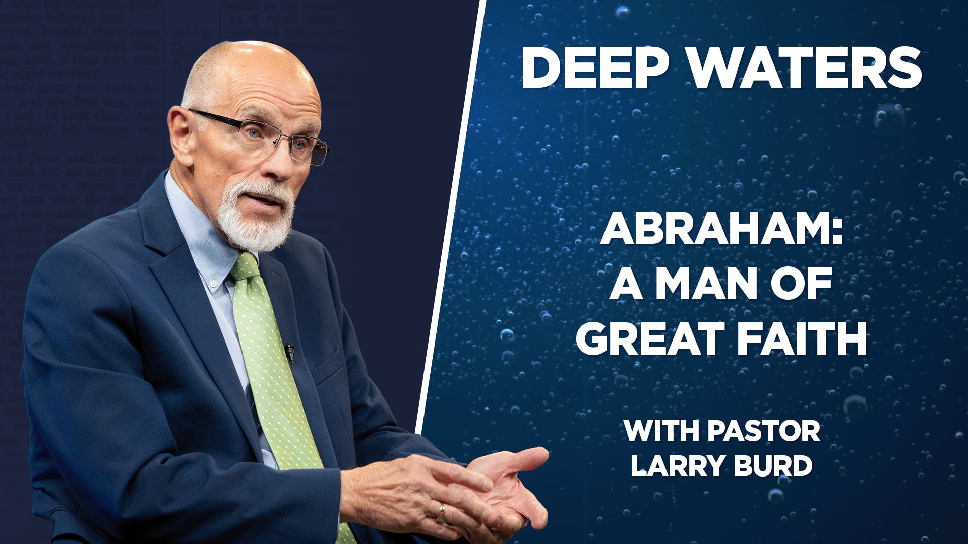 Abraham: A Man of Great Faith