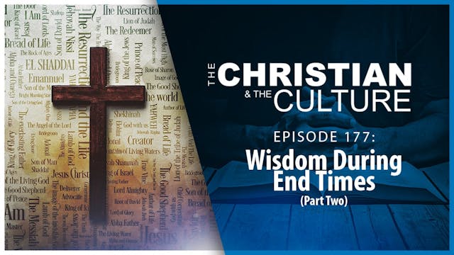 Wisdom During End Times (Part 2) : Th...