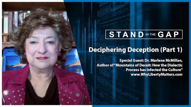 Deciphering Deception : Stand in the Gap