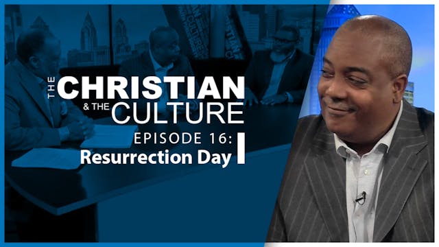 The Christian and The Culture - Resur...