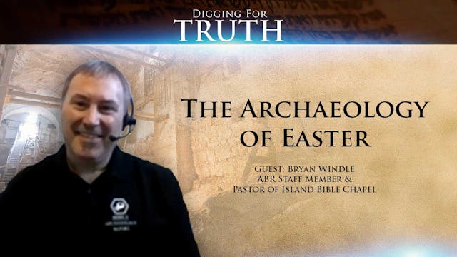 The Archaeology of Easter