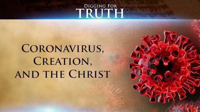 Coronavirus, Creation and the Christ