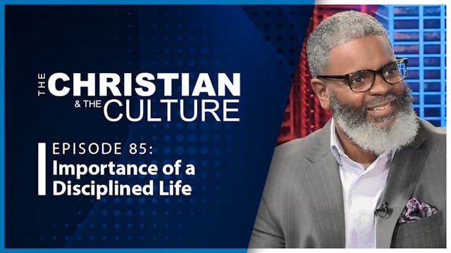 Importance of a Disciplined Life : Th...