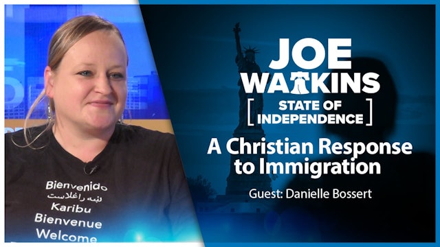 A Christian Response to Immigration : State of Independence