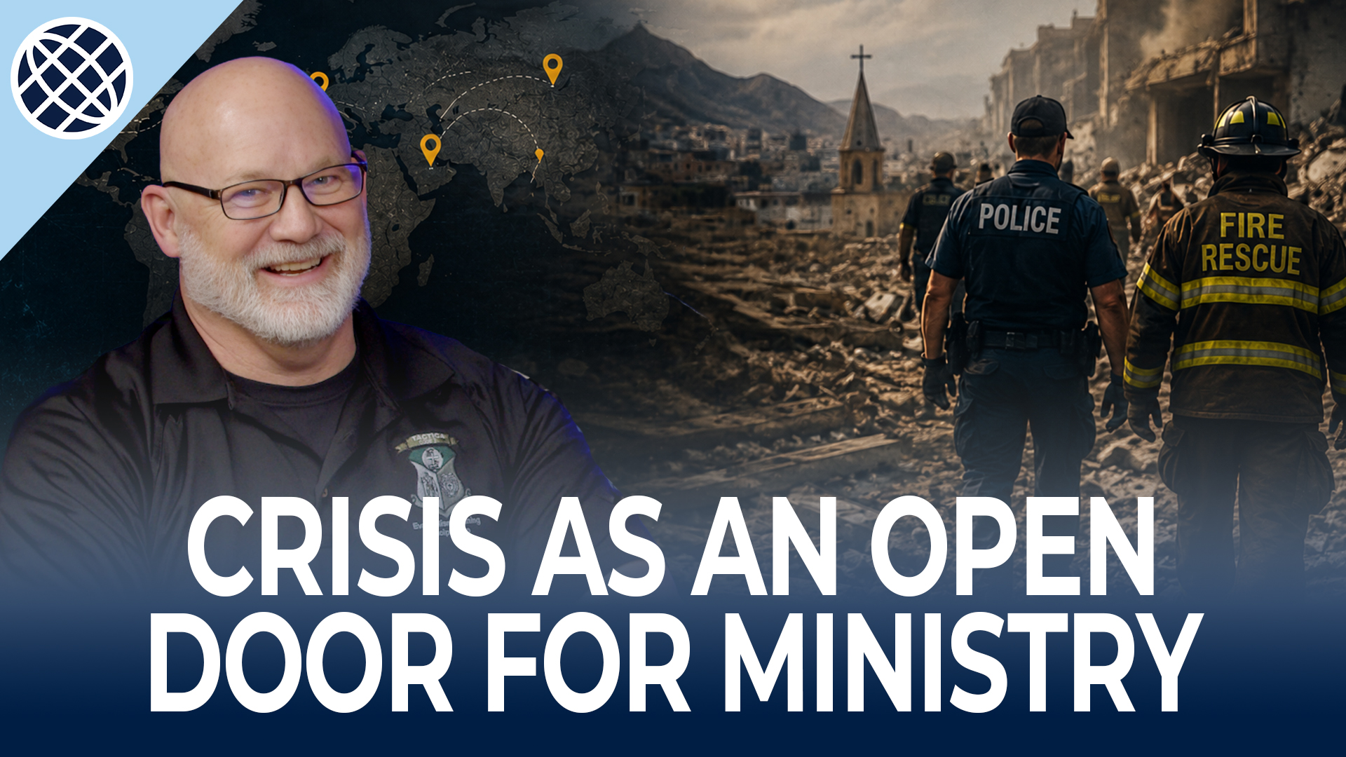 Crisis Response and First Responder Ministry