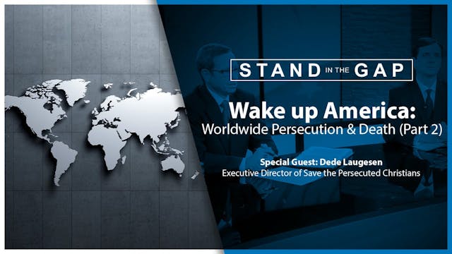 Wake up America: Worldwide Persecutio...
