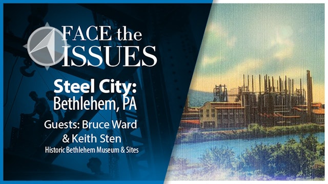 Steel City - Bethlehem, PA : Face the Issues