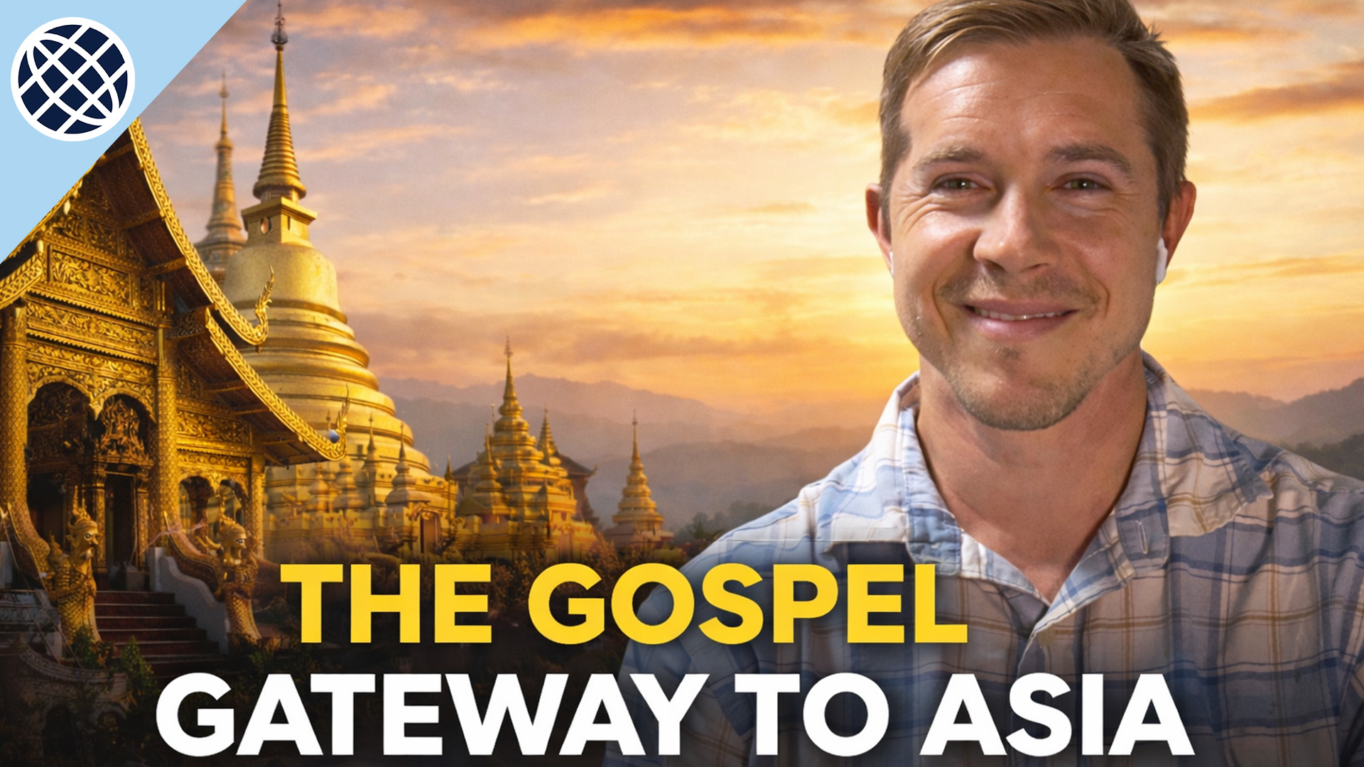 Thailand: A Strategic Missions Hub With Benjamin Collins
