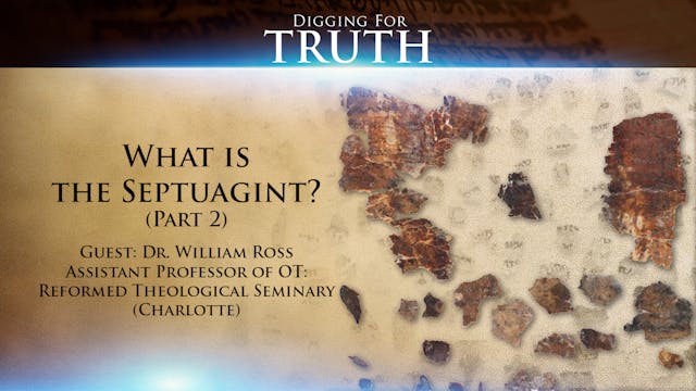 What is the Septuagint? (Part 2)