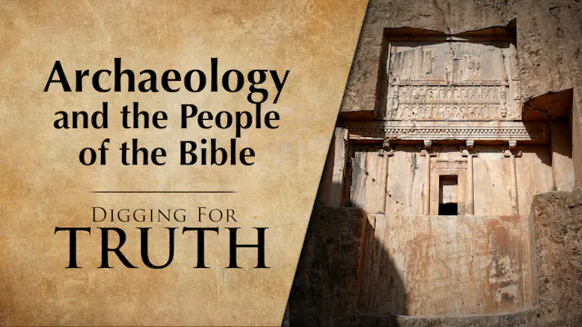 Archaeology and the People of the Bible