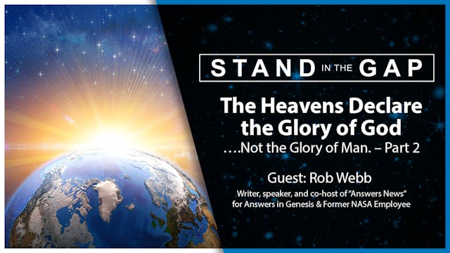 The Heavens Declare the Glory of God ...