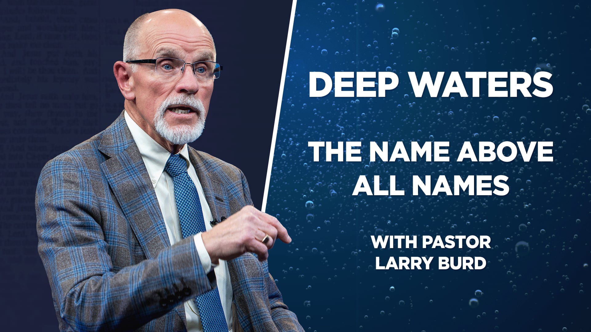Jesus: The Name Above All Names