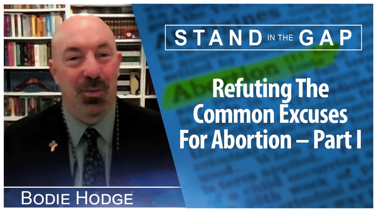 Refuting the Common Excuses for Abortion