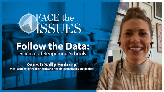 Follow the Data: Science of Reopening...