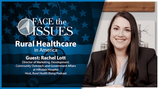 Rural Healthcare in America : Face th...