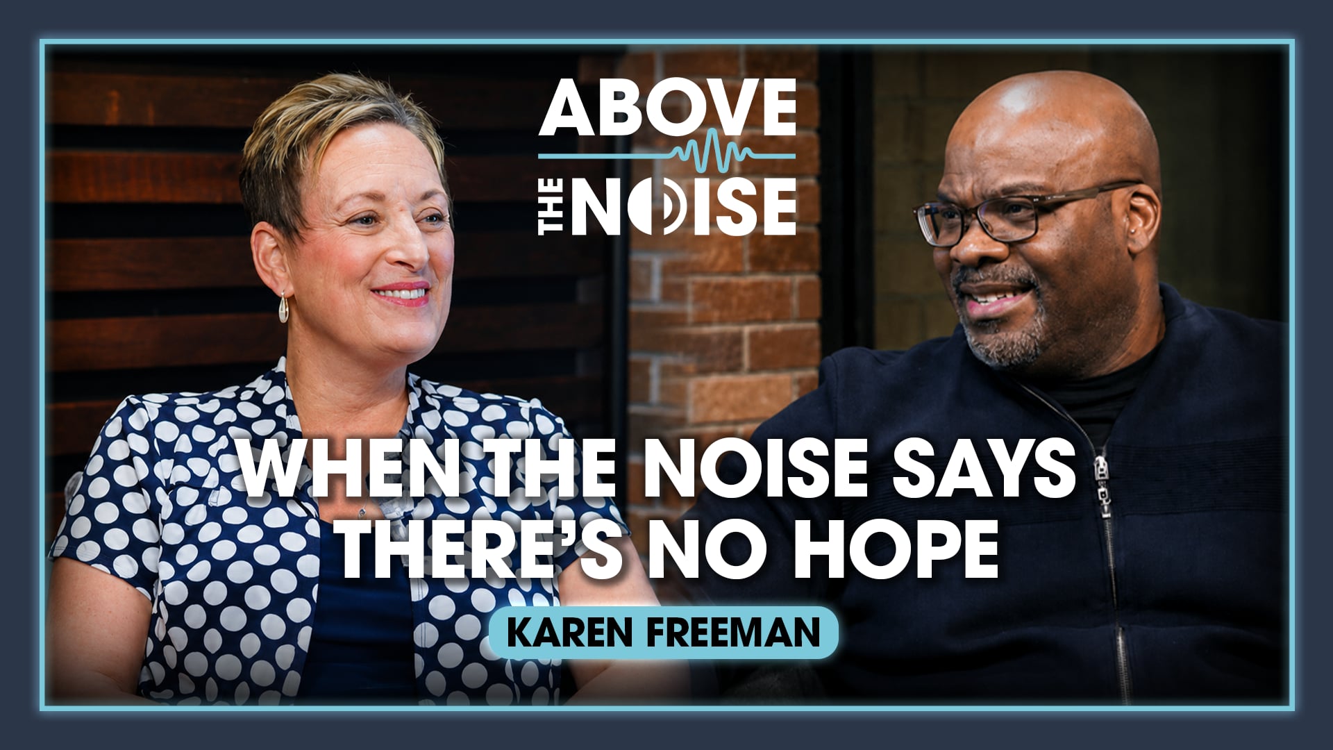 When the Noise Says There’s No Hope