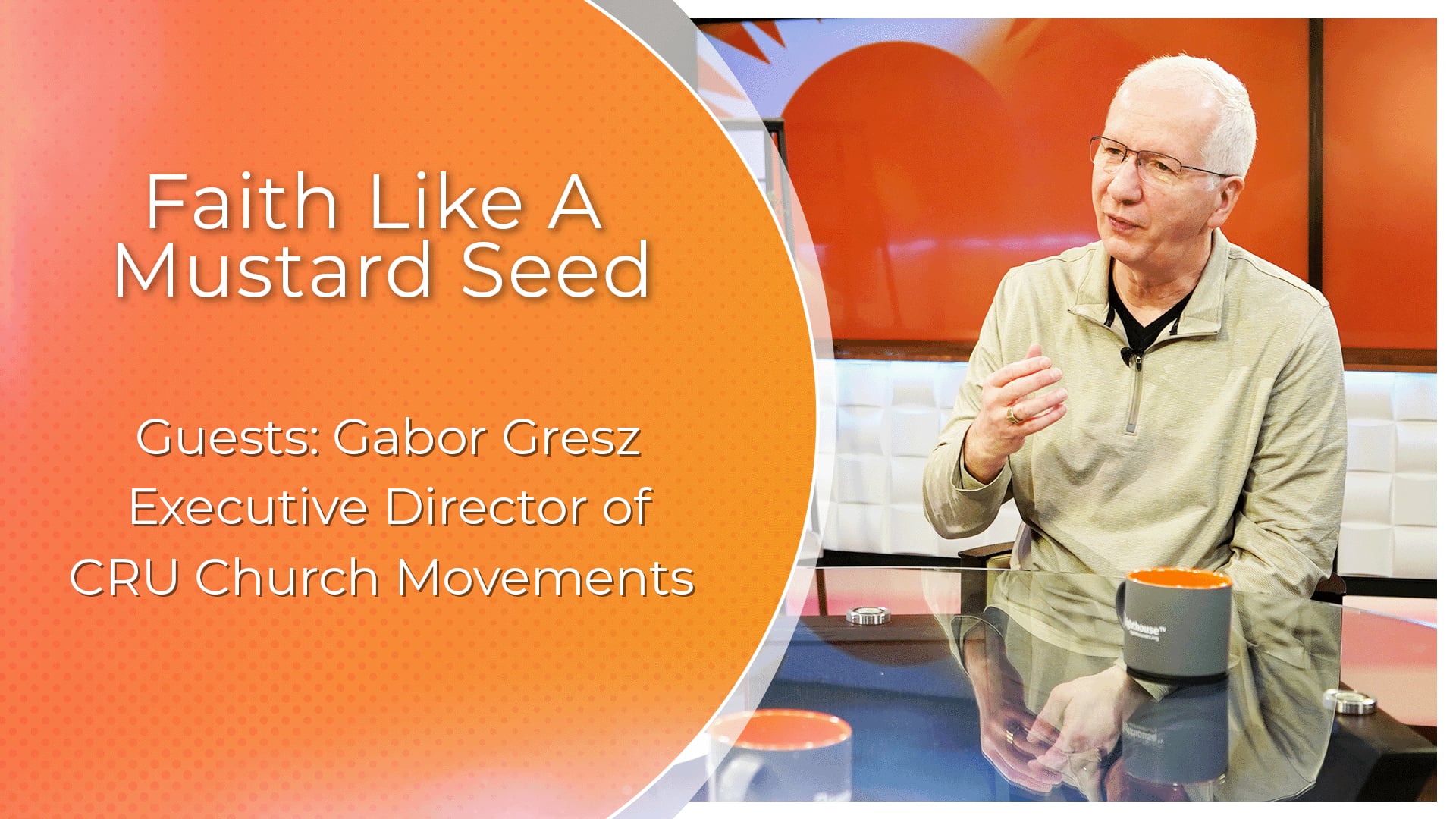 Faith Like A Mustard Seed