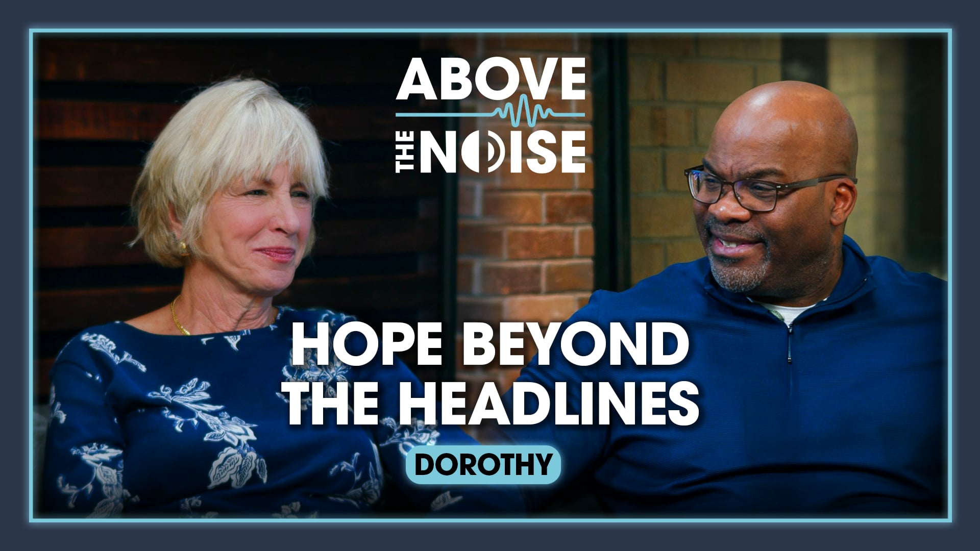 Hope Beyond the Headlines