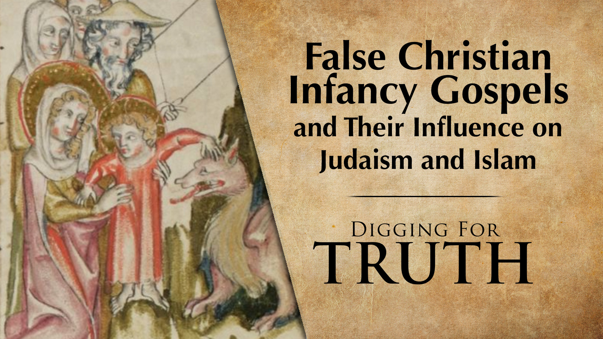 False Christian Infancy Gospels