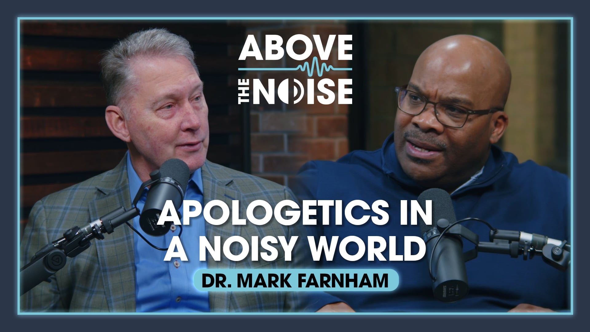 Apologetics In a Noisy World