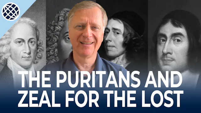 Why the Puritans Matter to Modern Mis...
