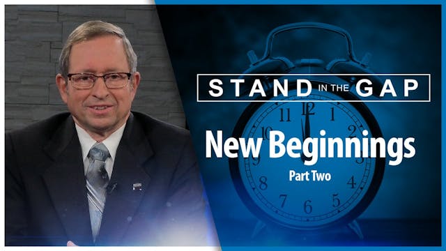 New Beginnings (Part 2) : Stand In Th...