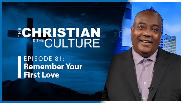 Remember Your First Love : The Christ...