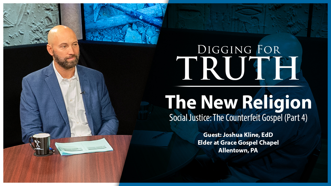 The New Religion - Social Justice: The Counterfeit Gospel (Part 4)