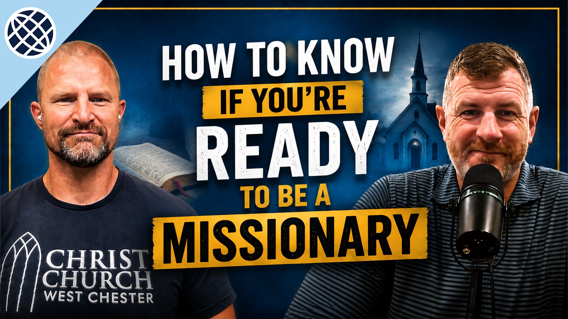 How to Know if You're Ready to Be a Missionary