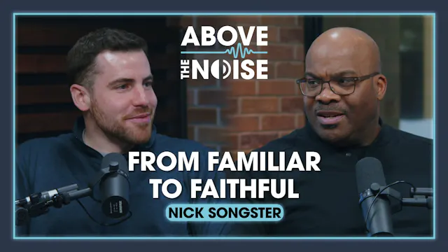 From Familiar To Faithful