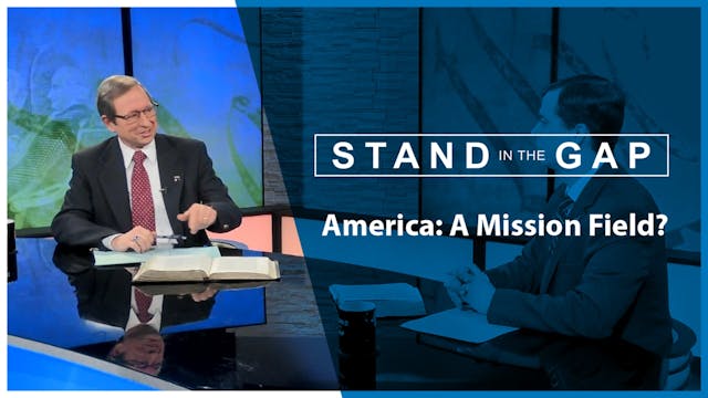Stand in the Gap: America - A Mission...