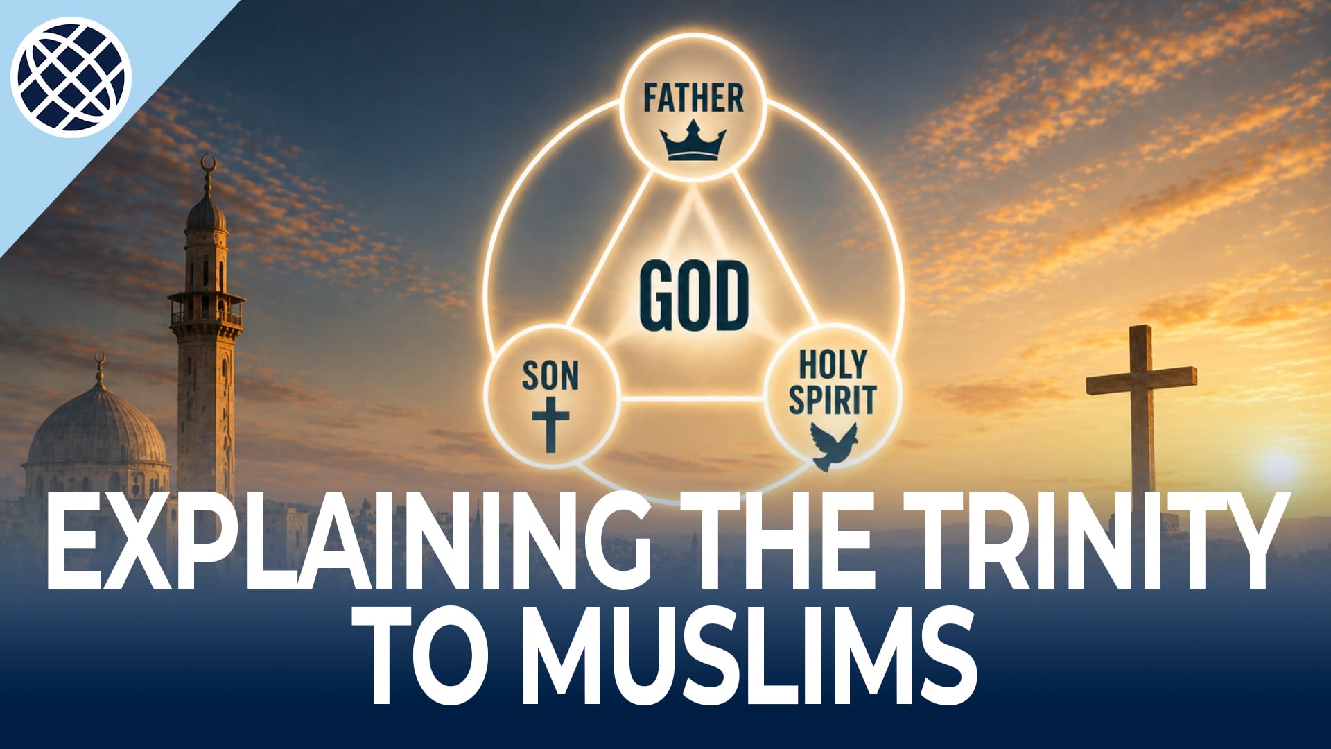 Engaging Islam with the Truth of the Trinity