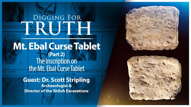 The Mount Ebal Curse Tablet (Part 2)