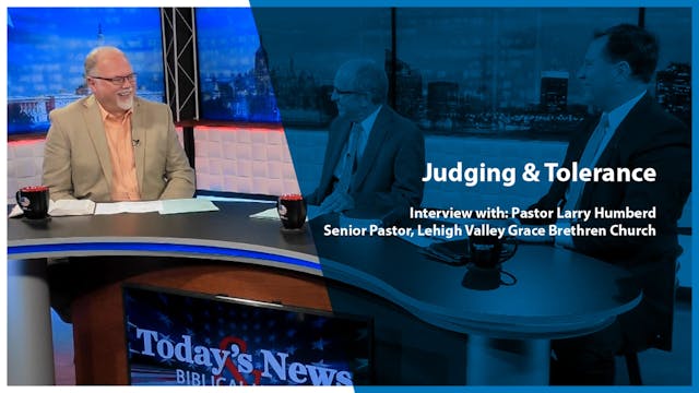 Today's News & Biblical Views: Judgin...