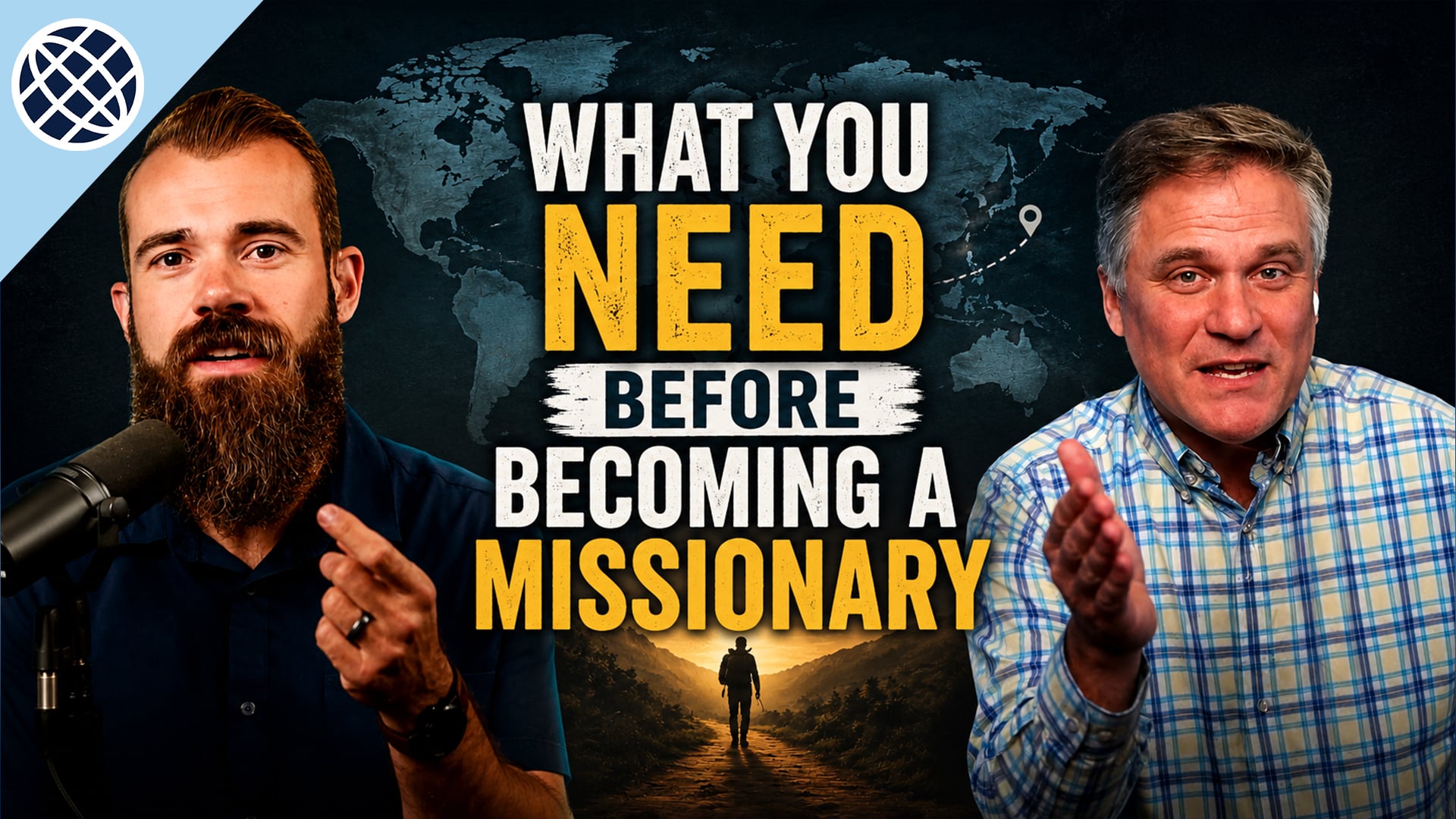 What You Need Before Becoming a Missionary