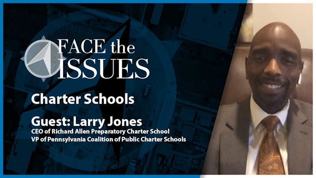 Face the Issues: Charter Schools (Gue...