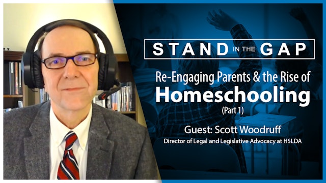 Re-Engaging Parents & the Rise of Homeschooling (Part 1): Stand in the Gap