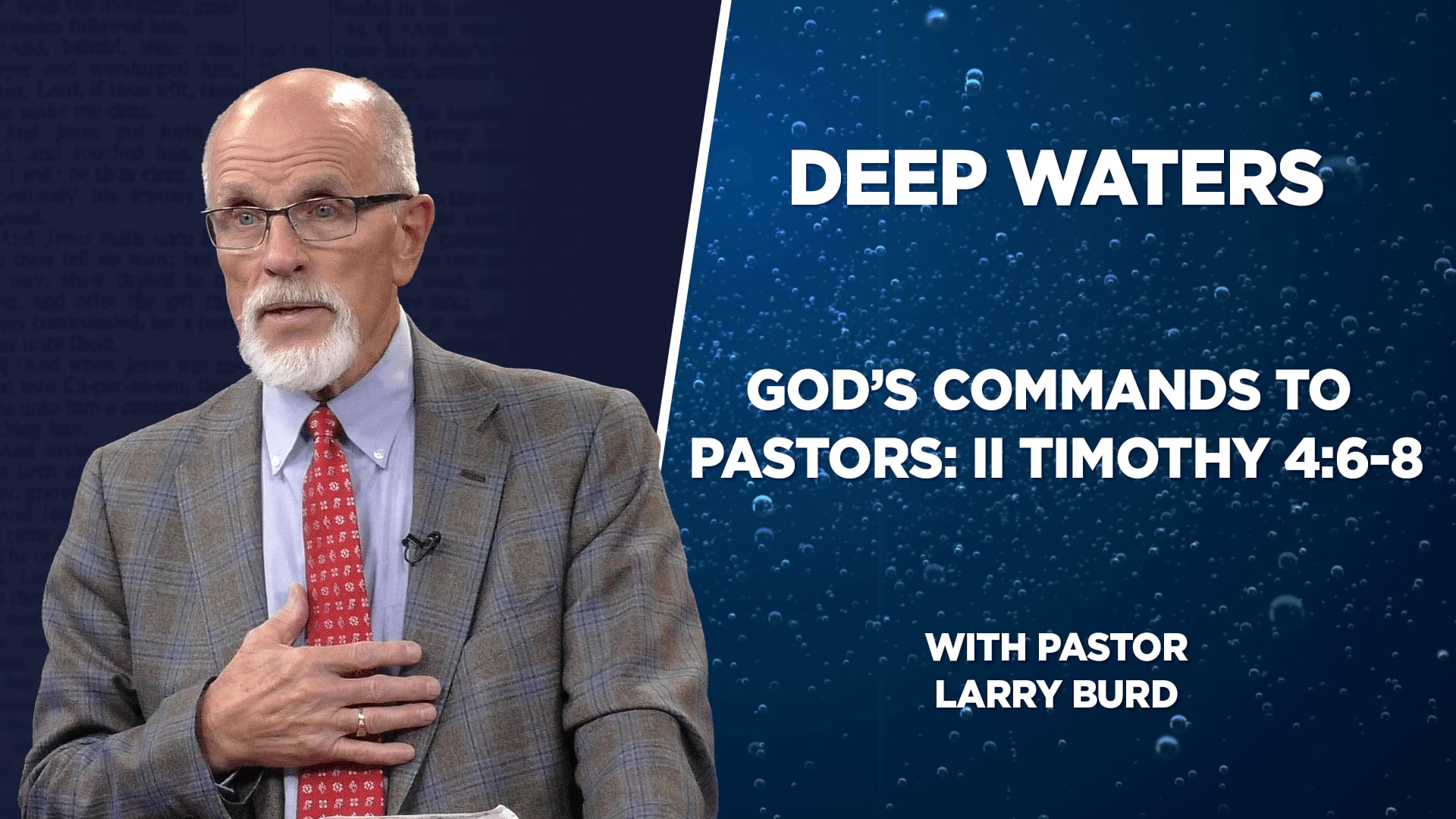 God’s Commands to Pastors II Timothy 4:6-8