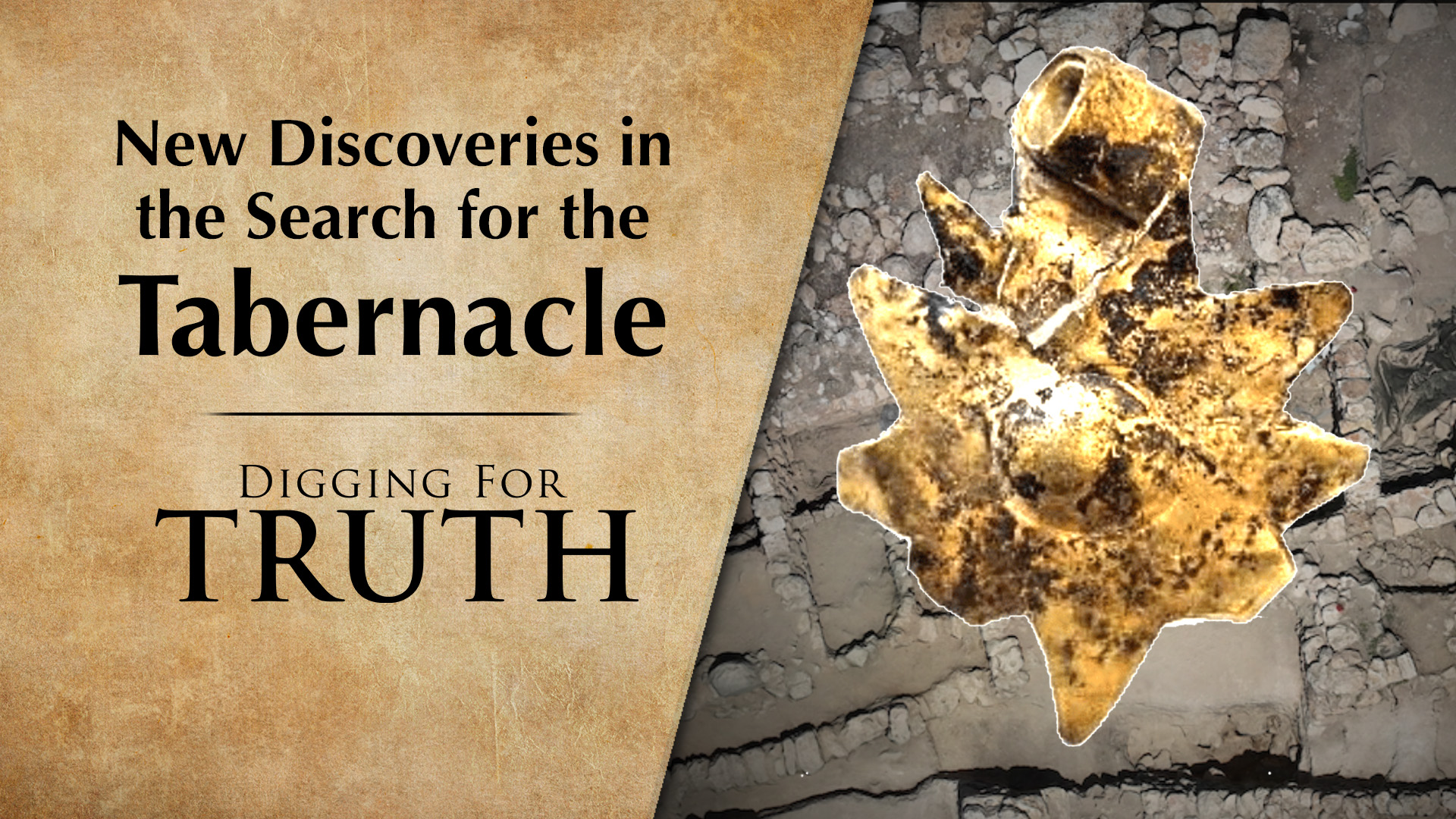 New Discoveries in the Search for the Tabernacle