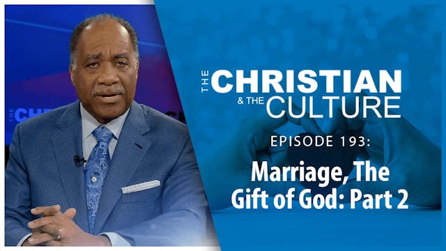 Marriage, The Gift of God - Part 2