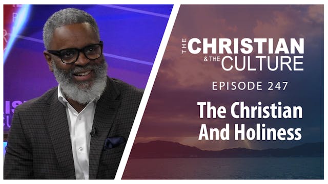 The Christian And Holiness