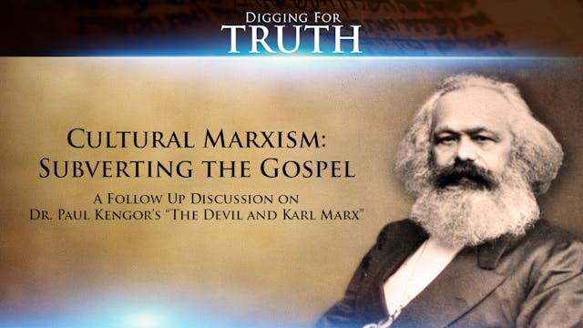 Cultural Marxism: Subverting the Gospel