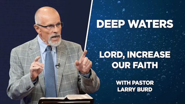 Lord, Increase Our Faith