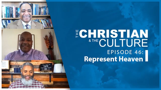 The Christian & The Culture: Represen...