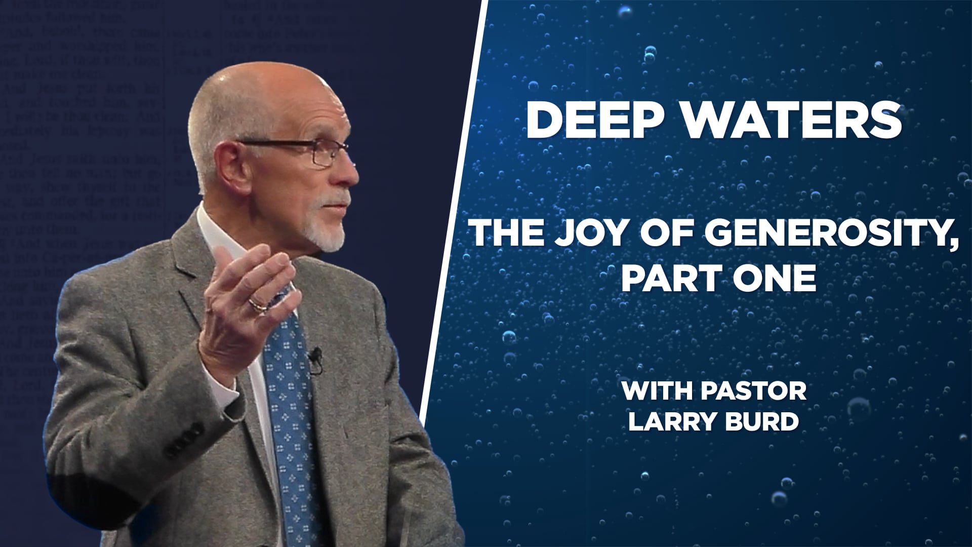 The Joy Of Generosity, Part One